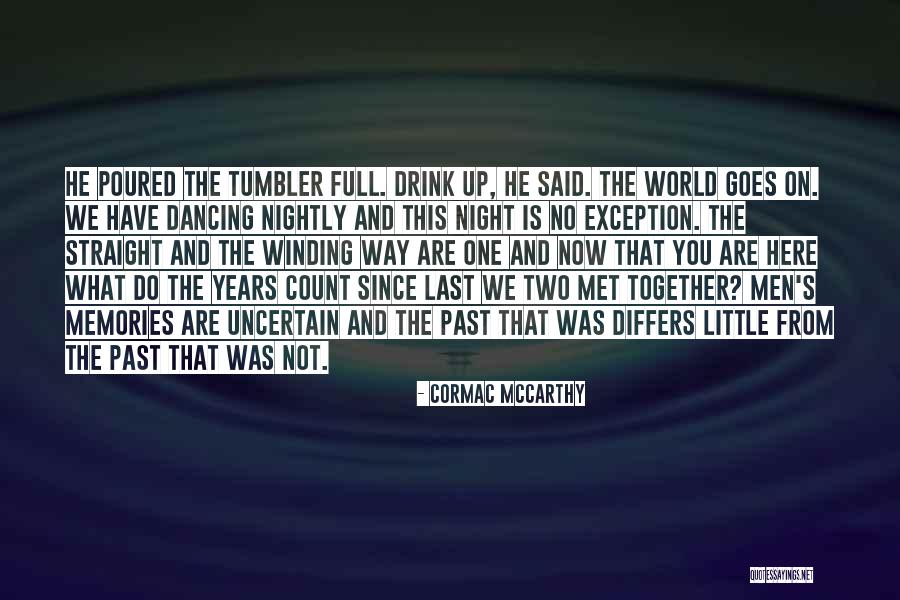 Vengeance In Romeo And Juliet Quotes By Cormac McCarthy Vengeance In Romeo And Juliet Quotes By Cormac McCarthy