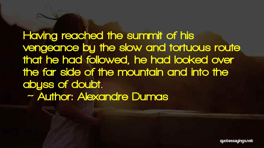Vengeance Quotes By Alexandre Dumas