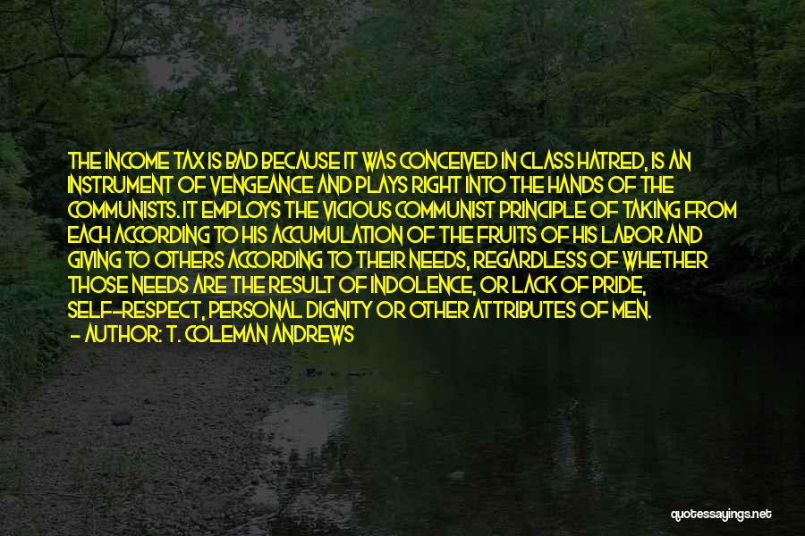 Vengeance Quotes By T. Coleman Andrews