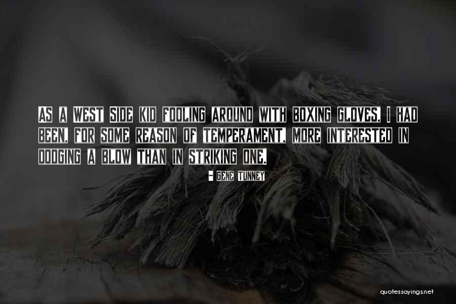 Vengess Quotes By Gene Tunney Vengess Quotes By Gene Tunney