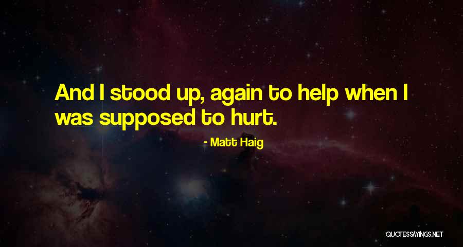 Venha Conosco Quotes By Matt Haig Venha Conosco Quotes By Matt Haig