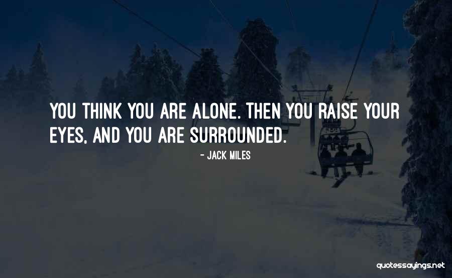 Veni Quotes By Jack Miles Veni Quotes By Jack Miles