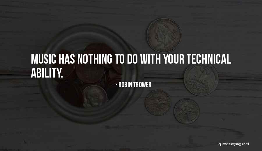 Veniaminof Quotes By Robin Trower
