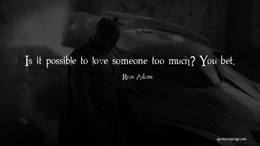 Venice Area Quotes By Ryan Adams Venice Area Quotes By Ryan Adams