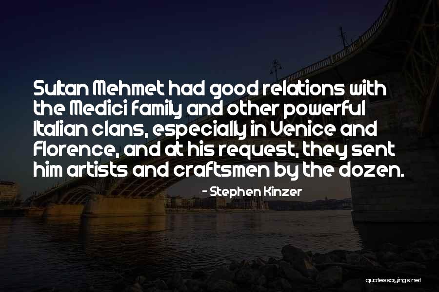 Venice In Italian Quotes By Stephen Kinzer Venice In Italian Quotes By Stephen Kinzer