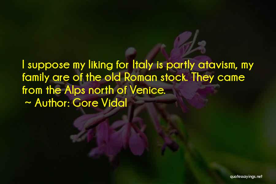 Venice Italy Quotes By Gore Vidal
