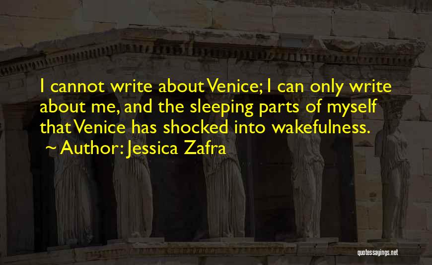 Venice Quotes By Jessica Zafra