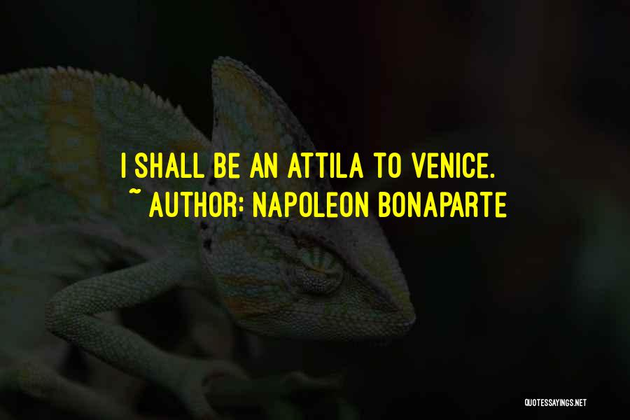 Venice Quotes By Napoleon Bonaparte