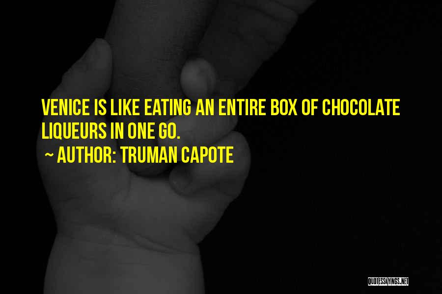 Venice Quotes By Truman Capote