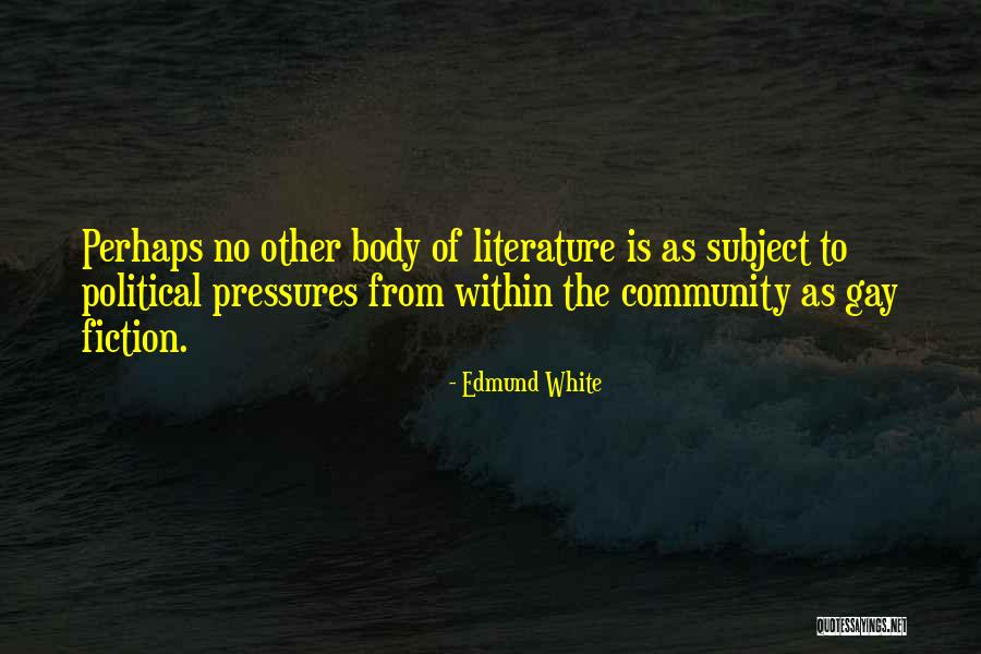 Venido Atienza Quotes By Edmund White Venido Atienza Quotes By Edmund White