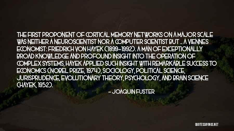 Venientes Quotes By Joaquin Fuster Venientes Quotes By Joaquin Fuster