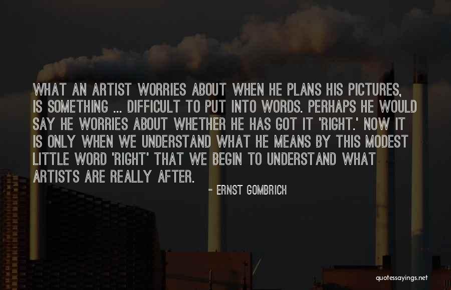 Venieros Quotes By Ernst Gombrich Venieros Quotes By Ernst Gombrich