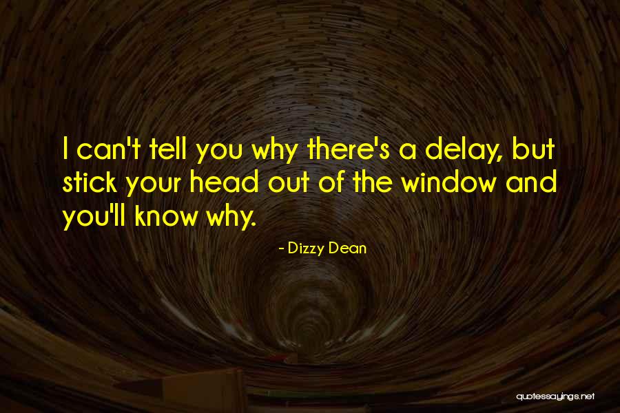 Venini Quotes By Dizzy Dean Venini Quotes By Dizzy Dean