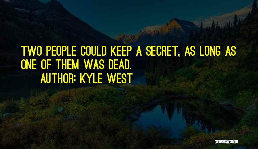 Venirea Ungurilor Quotes By Kyle West