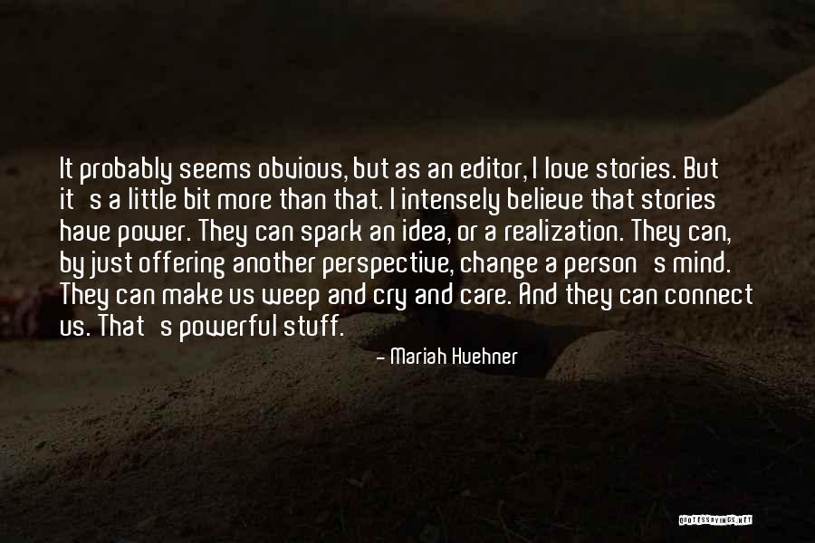 Venirse Significado Quotes By Mariah Huehner Venirse Significado Quotes By Mariah Huehner