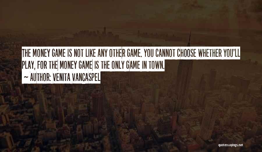 Venita VanCaspel Quotes 948746