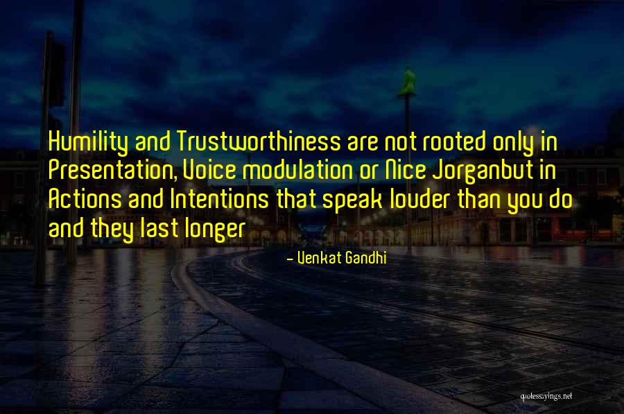 Venkat Gandhi Quotes 1352872