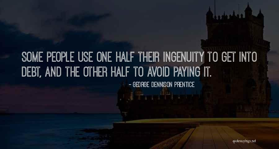 Venkata Ramana Travels Quotes By George Dennison Prentice Venkata Ramana Travels Quotes By George Dennison Prentice