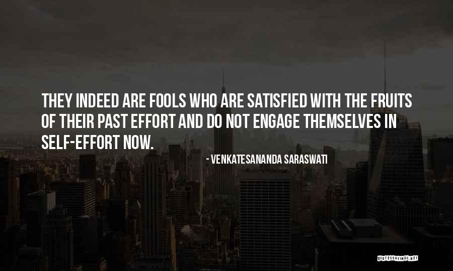 Venkatesananda Saraswati Quotes 1117229 Venkatesananda Saraswati Quotes 1117229