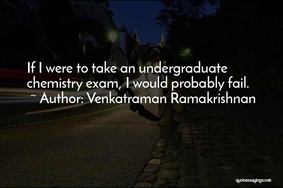 Venkatraman Ramakrishnan Quotes 1764358