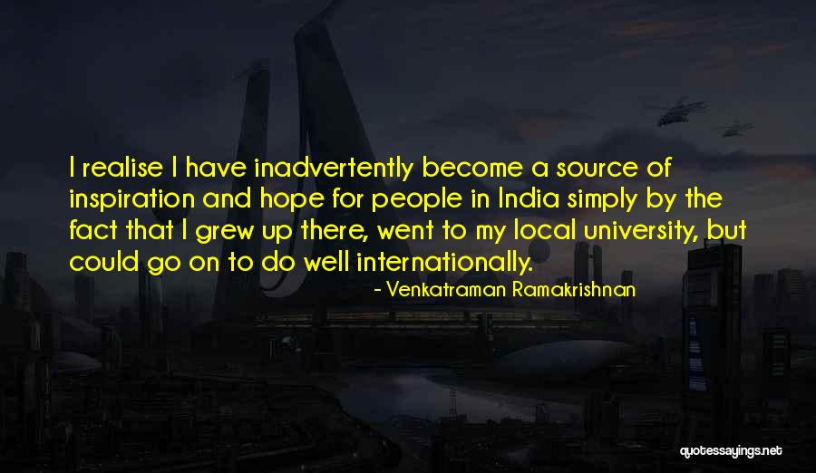 Venkatraman Ramakrishnan Quotes 389093