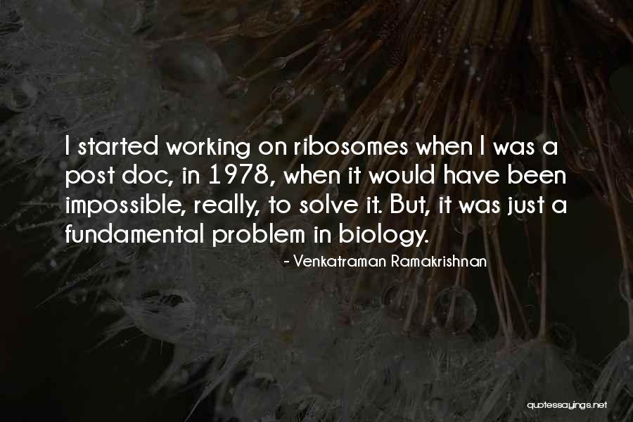 Venkatraman Ramakrishnan Quotes 554844