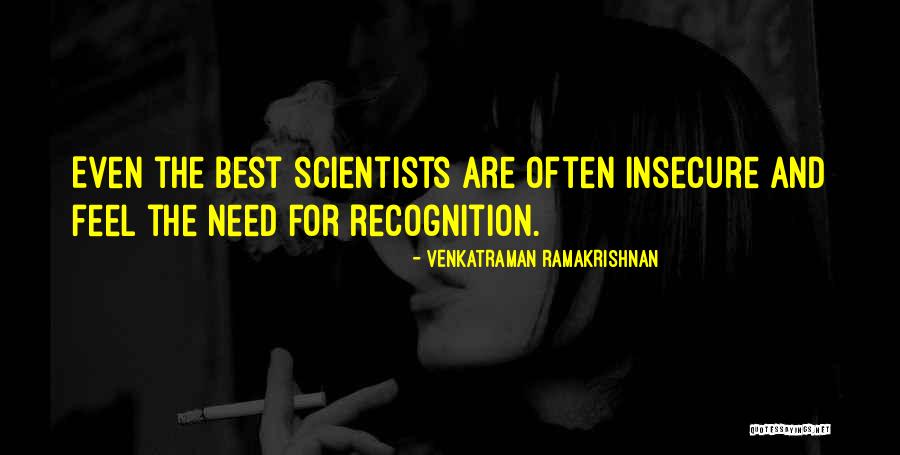 Venkatraman Ramakrishnan Quotes 764551