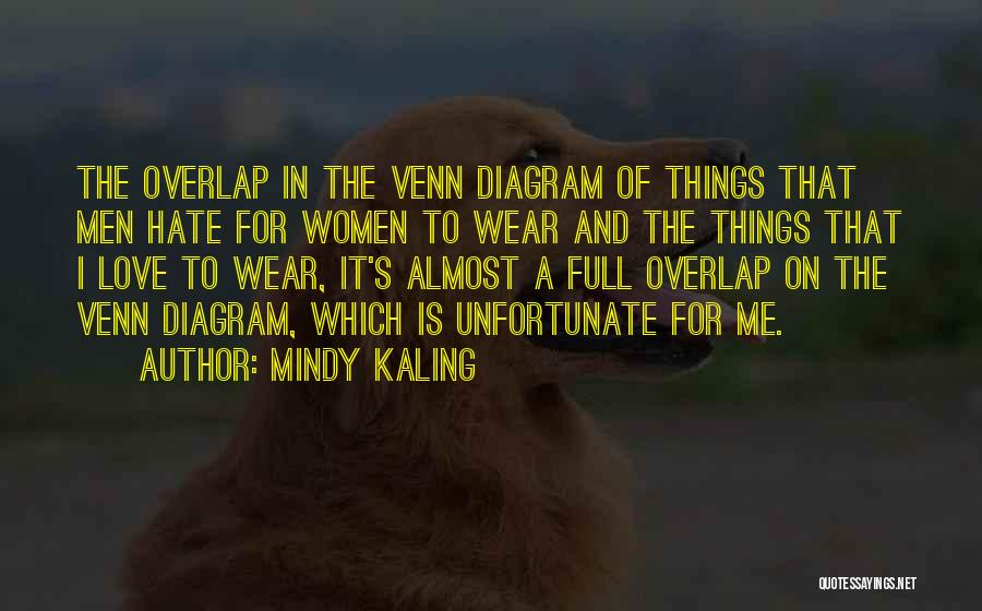 Venn Quotes By Mindy Kaling