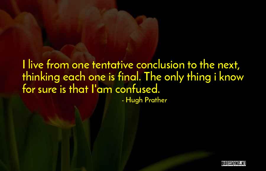Venostatin Quotes By Hugh Prather Venostatin Quotes By Hugh Prather