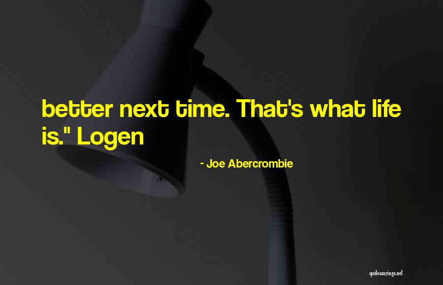 Venque Canada Quotes By Joe Abercrombie