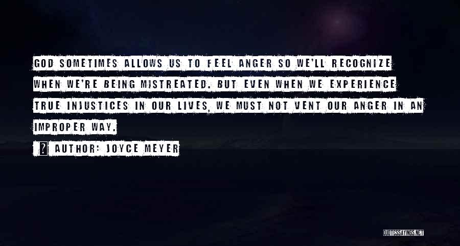 Vent Your Anger Quotes By Joyce Meyer