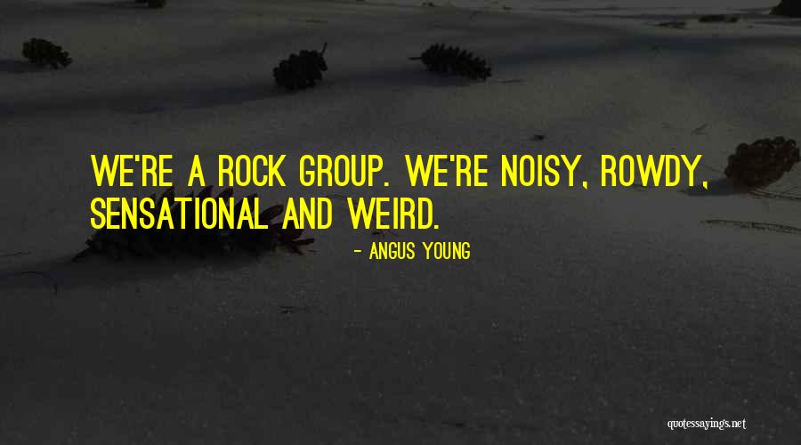 Ventanilla Quotes By Angus Young