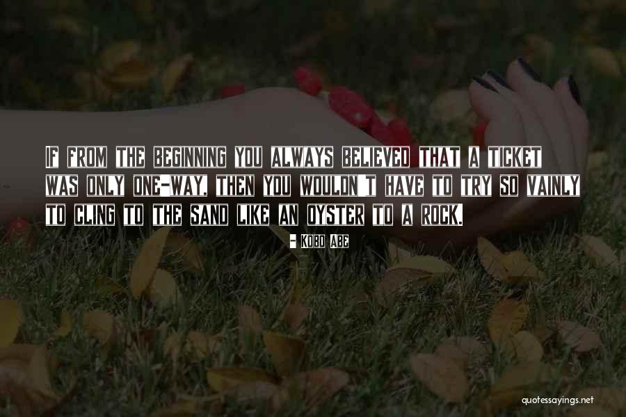 Ventasislatel Quotes By Kobo Abe Ventasislatel Quotes By Kobo Abe