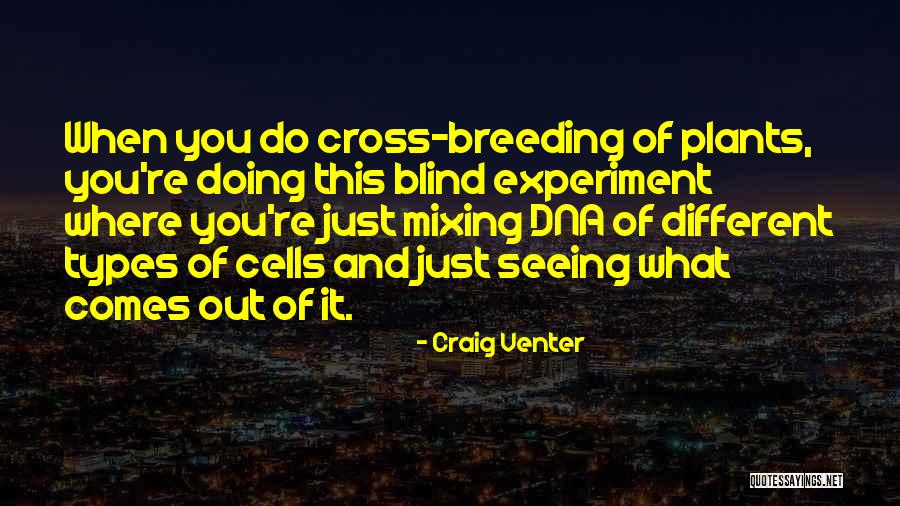 Venter Quotes By Craig Venter Venter Quotes By Craig Venter