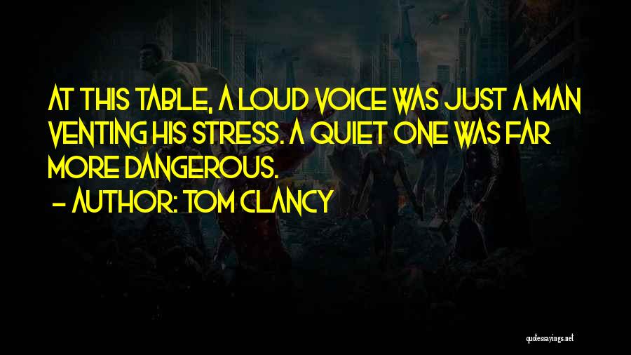 Venting Quotes By Tom Clancy