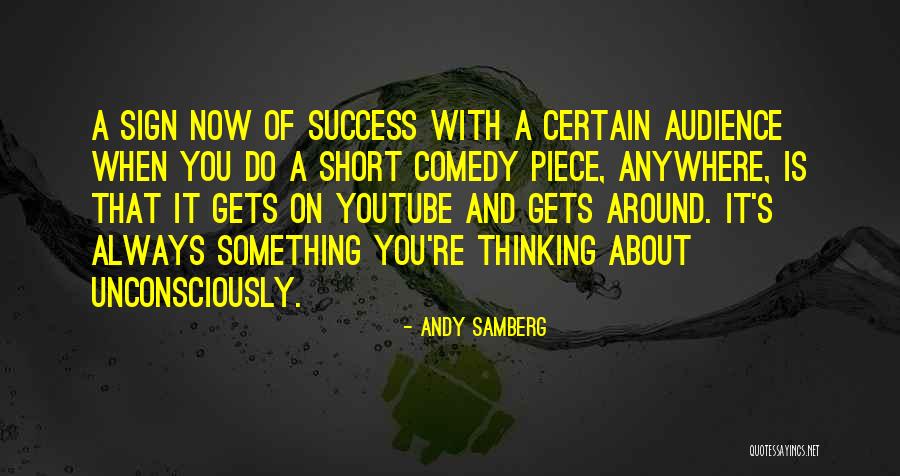 Ventrella Teva Quotes By Andy Samberg Ventrella Teva Quotes By Andy Samberg