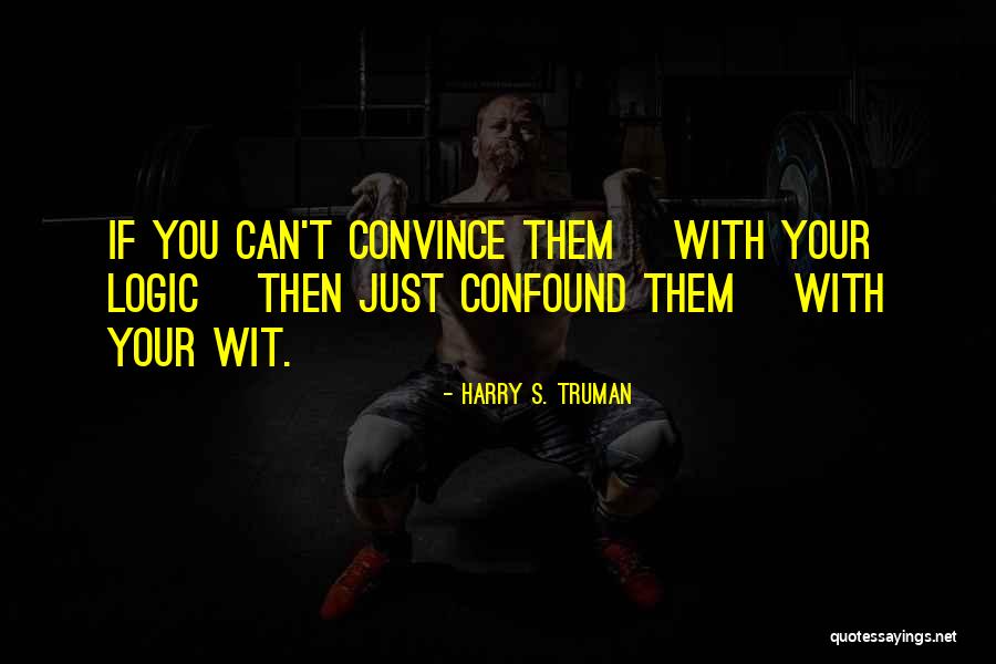 Ventresca Quotes By Harry S. Truman Ventresca Quotes By Harry S. Truman