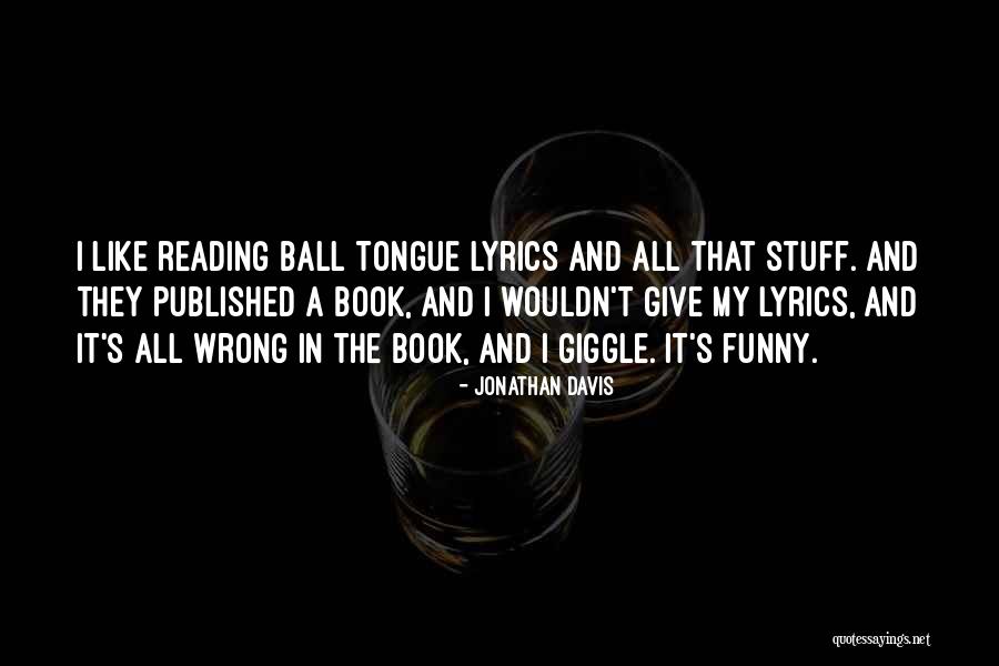 Ventresca Quotes By Jonathan Davis Ventresca Quotes By Jonathan Davis