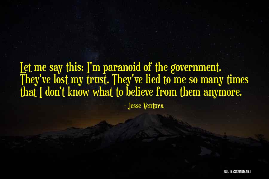 Ventura Quotes By Jesse Ventura