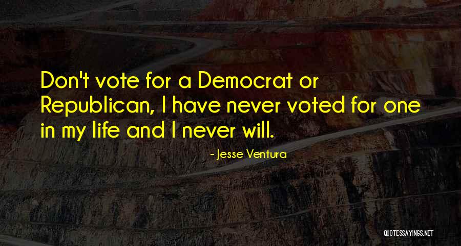 Ventura Quotes By Jesse Ventura