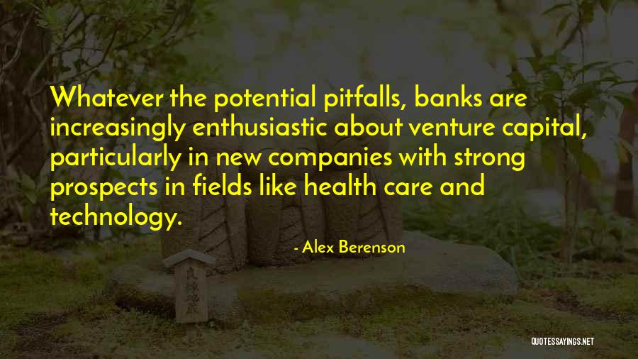 Venture Capital Quotes By Alex Berenson