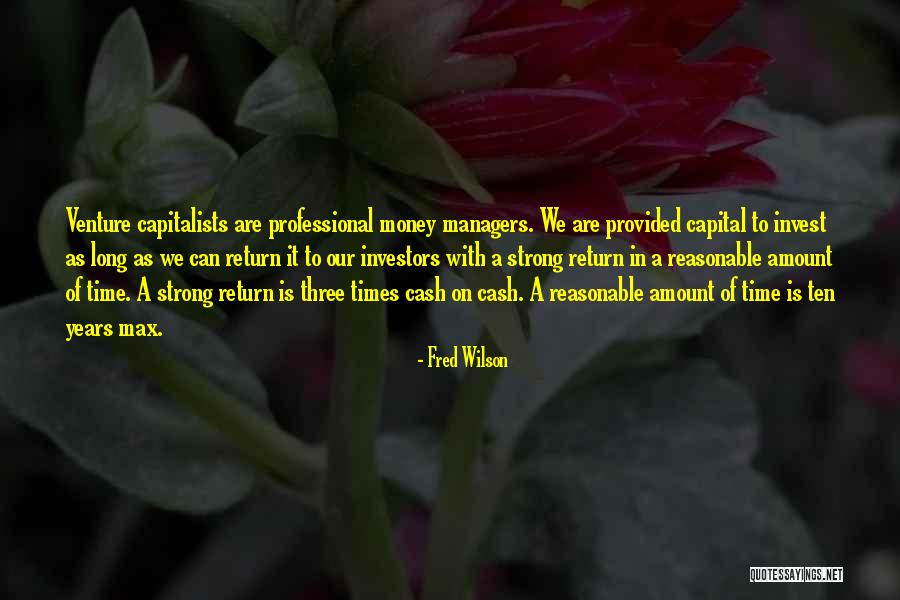 Venture Capital Quotes By Fred Wilson Venture Capital Quotes By Fred Wilson