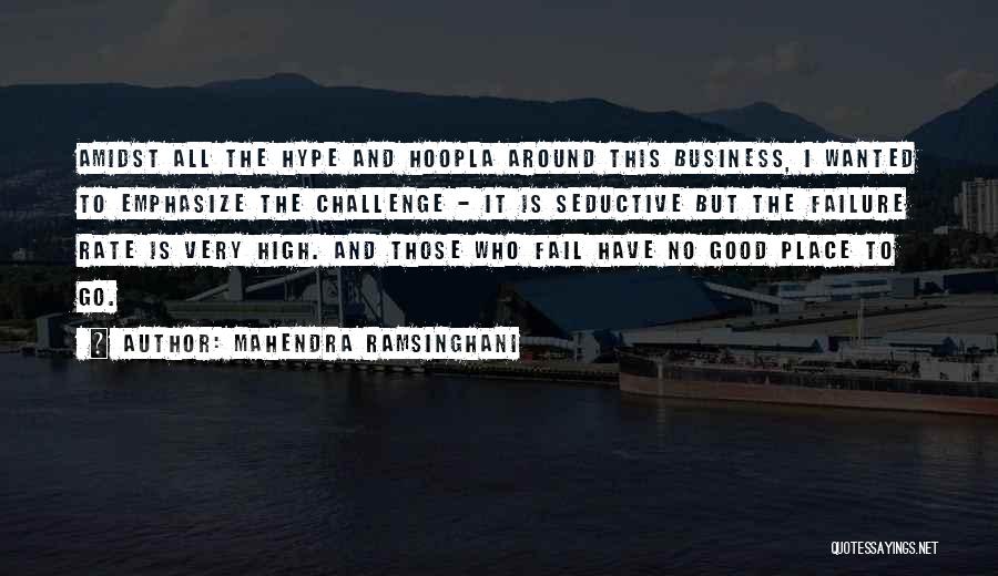 Venture Capital Quotes By Mahendra Ramsinghani