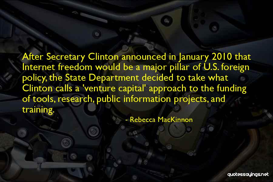 Venture Capital Quotes By Rebecca MacKinnon