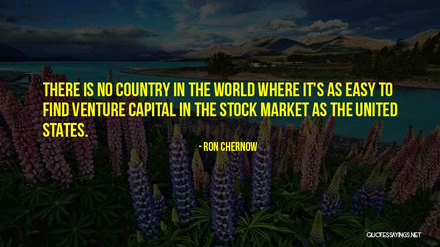 Venture Capital Quotes By Ron Chernow Venture Capital Quotes By Ron Chernow