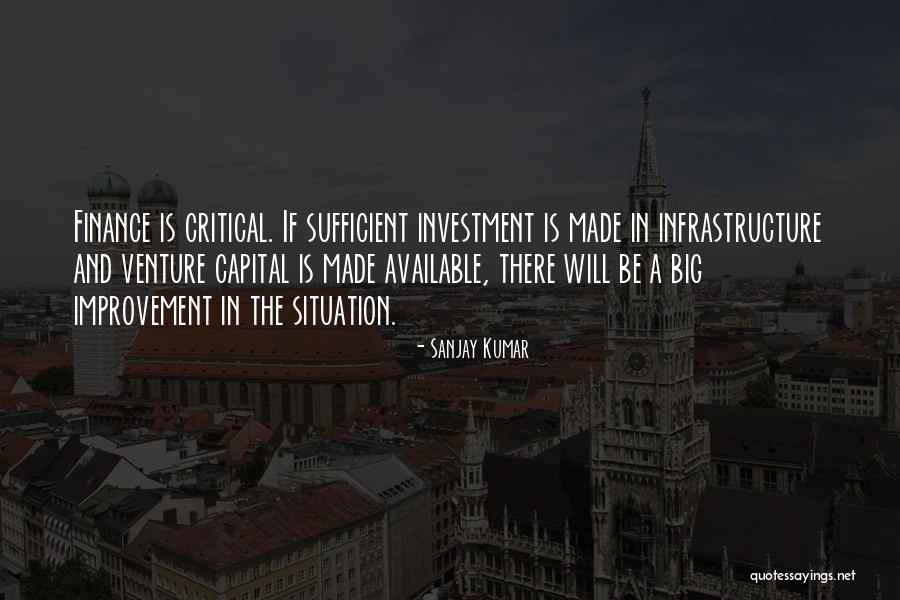 Venture Capital Quotes By Sanjay Kumar