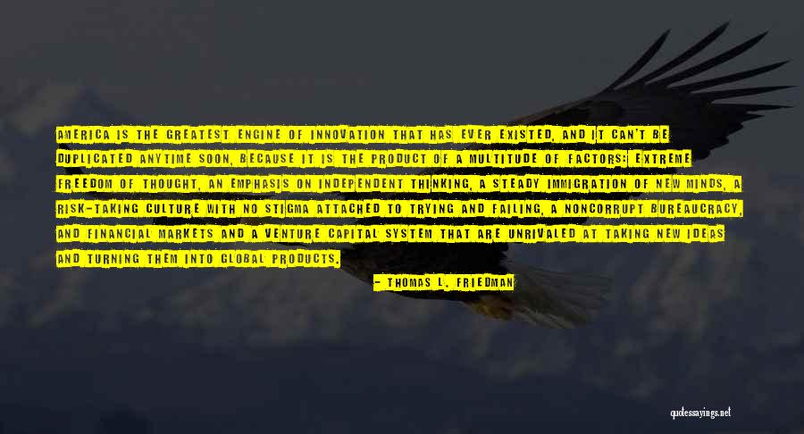 Venture Capital Quotes By Thomas L. Friedman Venture Capital Quotes By Thomas L. Friedman