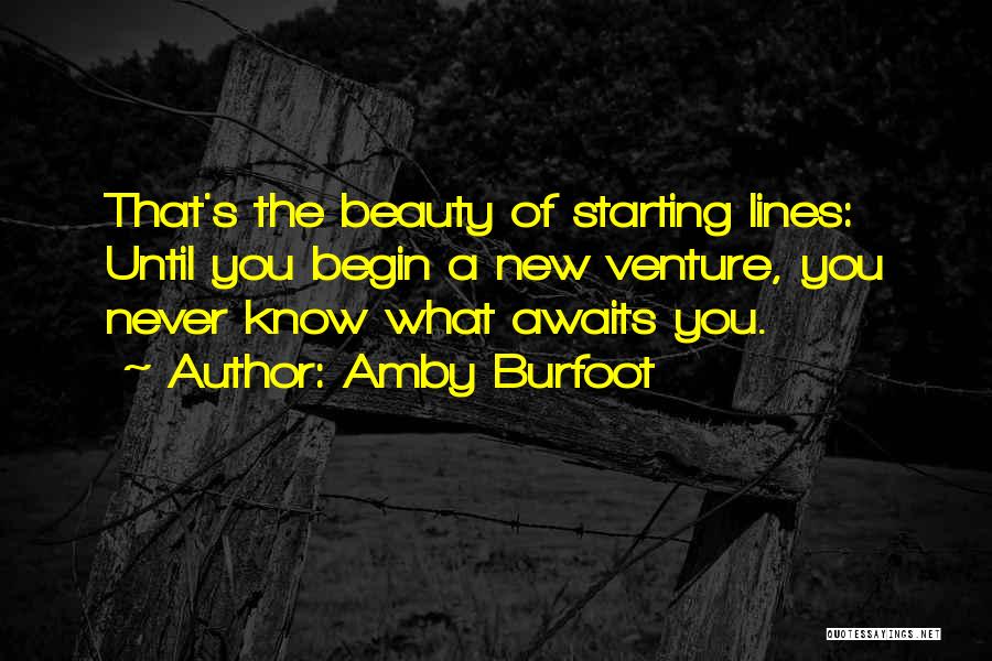 Ventures Quotes By Amby Burfoot