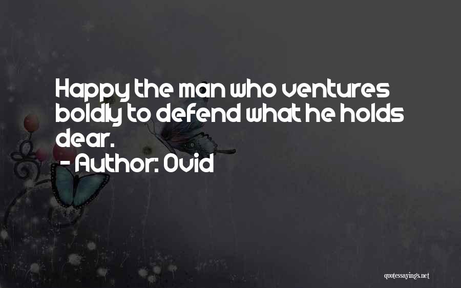 Ventures Quotes By Ovid