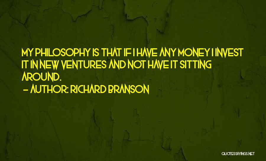 Ventures Quotes By Richard Branson